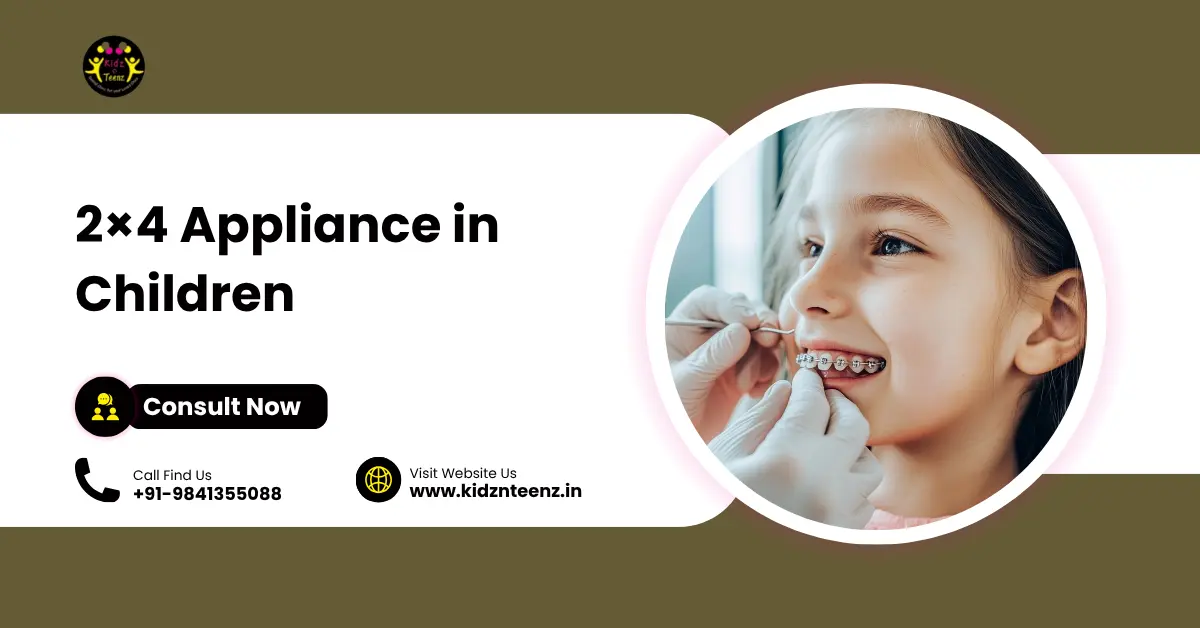 2×4 Appliance in Children