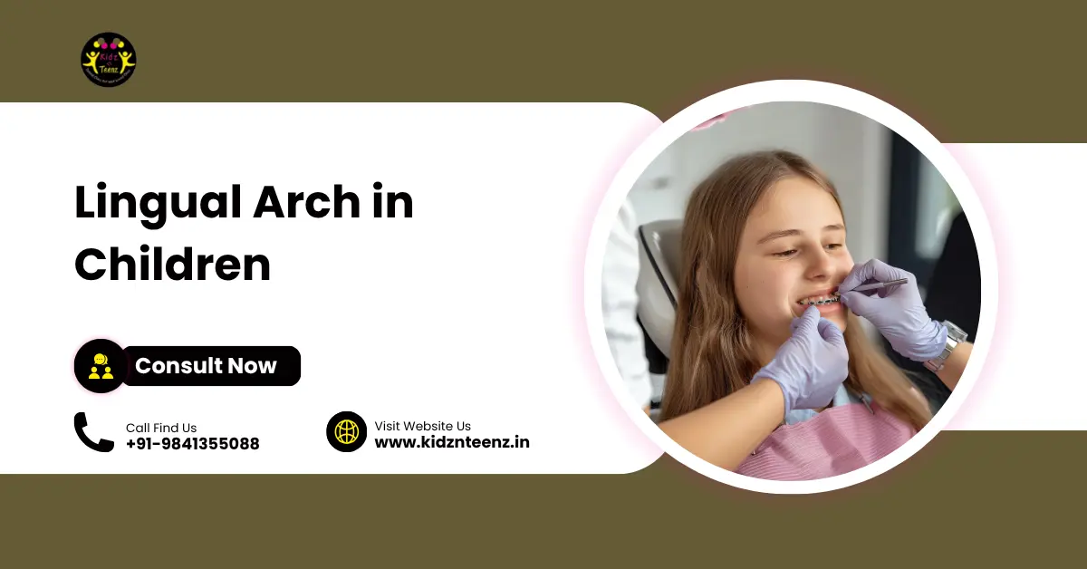 Lingual Arch in Children