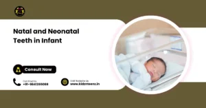 Natal and Neonatal Teeth