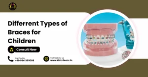 Different Types of Braces for Children