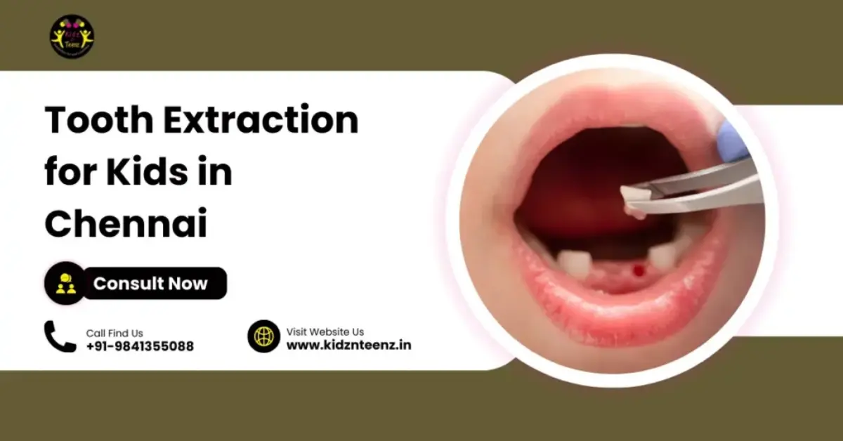 Tooth Extraction for Kids in Chennai