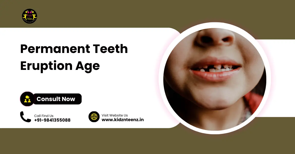 Permanent Teeth Eruption Age